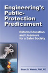 Engineering’s Public-Protection Predicament