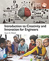 Introduction to Creativity and Innovation for Engineers – Global Edition